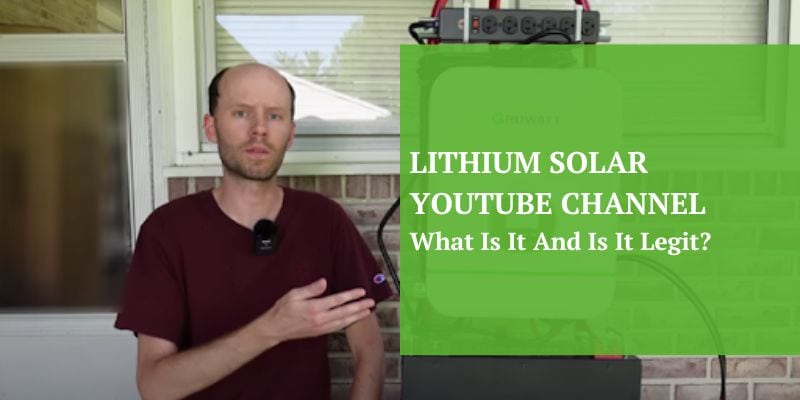 锂太阳能YouTube频道-它是什么，它是合法的